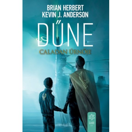 Brian Herbert, Kevin J. Anderson: Dűne - Caladan úrnője