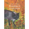 Zilahy L. Ágnes: Frászbácsi és más bajok
