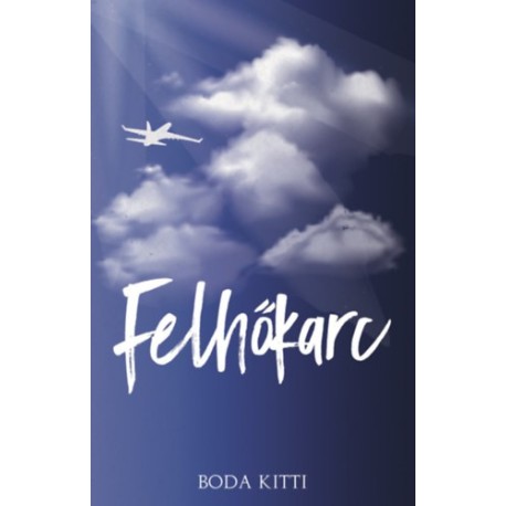 Boda Kitti: Felhőkarc