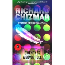 Richard Chizmar: Gwendy és a bűvös toll