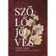 Szövényi Zsolt, Dr. Bariska István: Szőlőjövés - Nemzeti érték - Kőszeg könyve és ünnepe