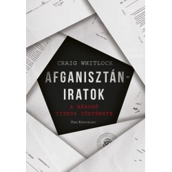 Craig Whitlock: Afganisztán-iratok - A háború titkos története