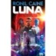 Ronil Caine: Luna - A szerelemért téren és időn át