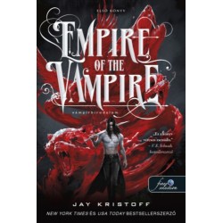 Jay Kristoff: Empire of the Vampire - Vámpírbirodalom