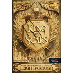 Leigh Bardugo: King of Scars - A sebhelyes cár