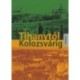 Hevesi József: Tihanytól Kolozsvárig