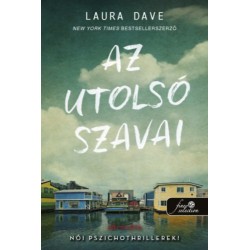Laura Dave: Az utolsó szavai