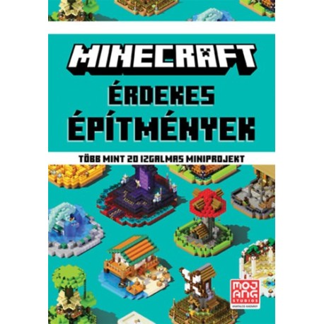 Minecraft: Érdekes építmények - Több mint 20 izgalmas miniprojekt