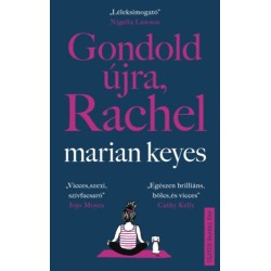 Marian Keyes: Gondold újra, Rachel