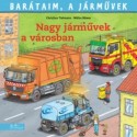 Christian Tielmann: Nagy járművek a városban