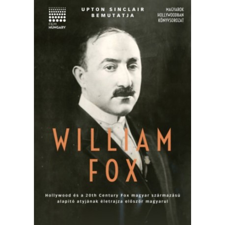 Upton Sinclair bemutatja: William Fox