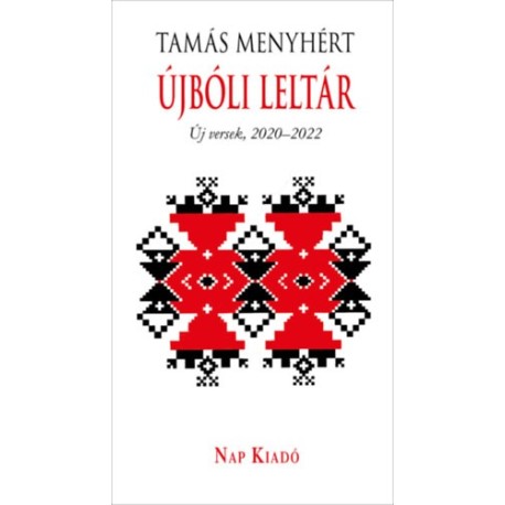 Tamás Menyhért: Újbóli leltár - Új versek, 2020-2022