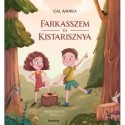 Gál Andrea: Farkasszem és Kistarisznya