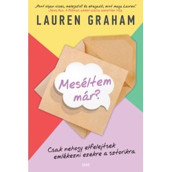 Lauren Graham: Meséltem már?