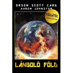 Orson Scott Card, Aaron Johnston: Lángoló Föld - Végjáték univerzum