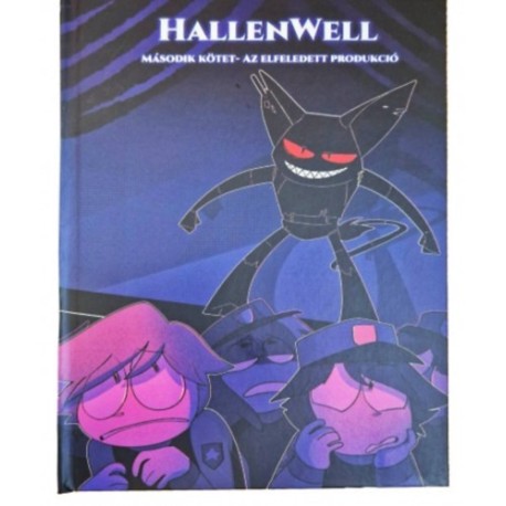 Ownmckendry: HallenWell második kötet - Az elfeledett produkció