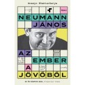 Ananyo Bhattacharya: Neumann János - Az ember a jövőből