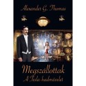 Alexander G. Thomas: Megszállottak - A Tesla-hadművelet