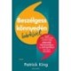 Patrick King: Beszélgess könnyedén bárkivel