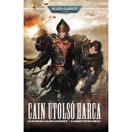 Sandy Mitchell: Cain utolsó harca