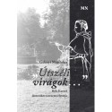 Gilányi Magdolna: Útszéli virágok... - Bőle Kornél domonkos szerzetes életútja