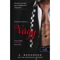 K. Bromberg: Vágy - Szükség-trilógia 2.