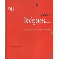 Szilágyi Judit: Nyugat-képeskönyv