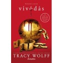 Tracy Wolff: Vívódás