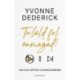 Yvonne Dederick: Találd fel önmagad! - Kalauz bátor újrakezdőknek