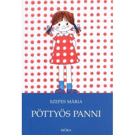Szepes Mária: Pöttyös Panni