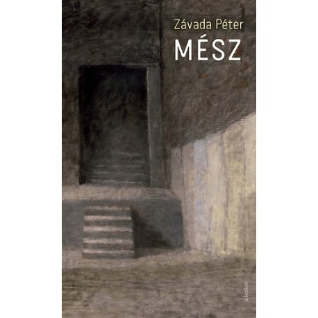 Závada Péter: MÉSZ