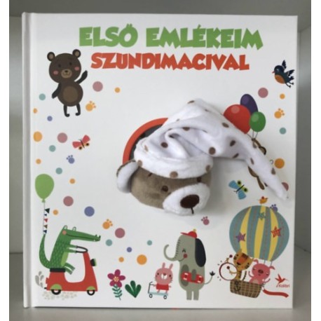 Első emlékeim Szundimacival