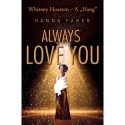 Hanna Faber: Always Love You - Whitney Houston