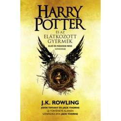 J. K. Rowling, John Tiffany, Jack Thorne: Harry Potter és az elátkozott gyermek - puha táblás