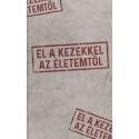 Golenya Ágnes Éva: El a kezekkel az életemtől
