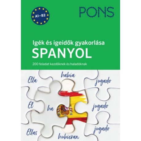 Jutta Porteck: PONS Igék és igeidők gyakorlása - Spanyol - 200 feladat kezdőknek és haladóknak