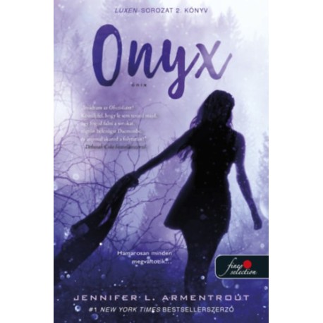 Jennifer L. Armentrout: Onyx - Ónix - Luxen 2.