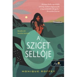 Monique Roffey: A sziget sellője