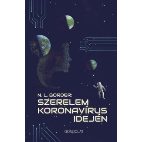 Nicholas Lionel Border: Szerelem koronavírus idején