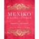 Mely Martínez: Mexikó a konyhámban - Hagyományos, házias receptek