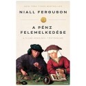 Niall Ferguson: A pénz felemelkedése