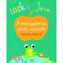 Lackfi János: Aranyalma, zsák zsizsik - Vicces ábécé