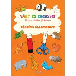 Vágj és ragassz! Készíts állatokat! - Finommotorika játékosan
