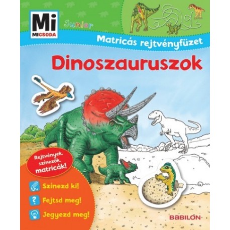 Monika Ehrenreich: Mi micsoda Junior Matricás rejtvényfüzet - Dinoszauruszok