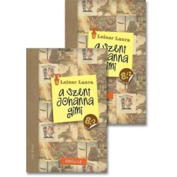 Leiner Laura: A Szent Johanna gimi 8. 1-2. - Örökké