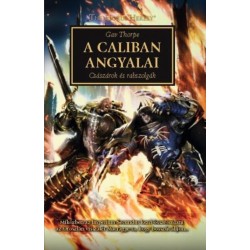 Gav Thorpe: A Caliban angyalai - Császárok és rabszolgák