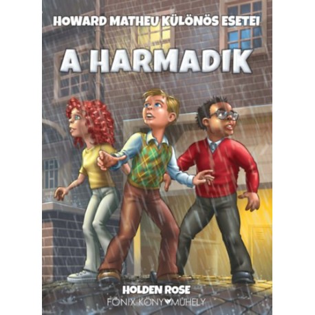 Holden Rose: A harmadik