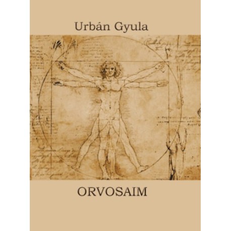 Urbán Gyula: Orvosaim