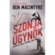 Ben Macintyre: Szonja ügynök