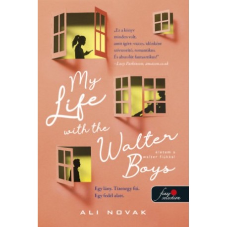 Ali Novak: My Life With The Walter Boys - Életem a Walter fiúkkal